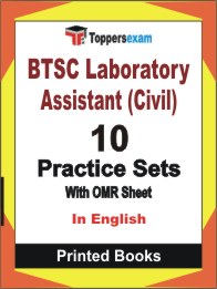 BTSC Laboratory Assistant (Civil) Book in English - Practice Set