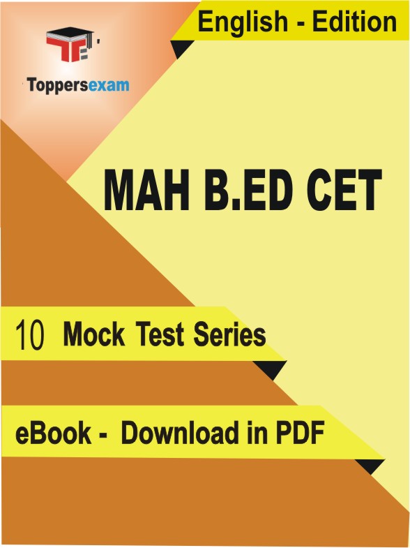 MAH B.ED CET PDF Book In English - Mock Test/Practice Set