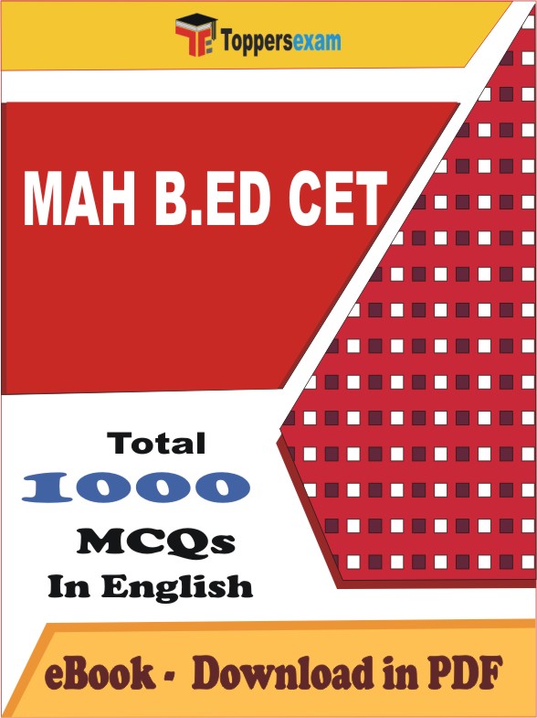 MAH B.ED CET PDF Book In English - MCQ / Objective Questions