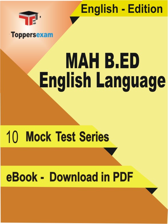 MAH B.Ed English Language PDF Book In English - Mock Test/Practice Set