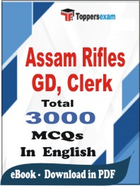 Assam Rifles GD, Clerk PDF Book in English - MCQ / Objective Questions