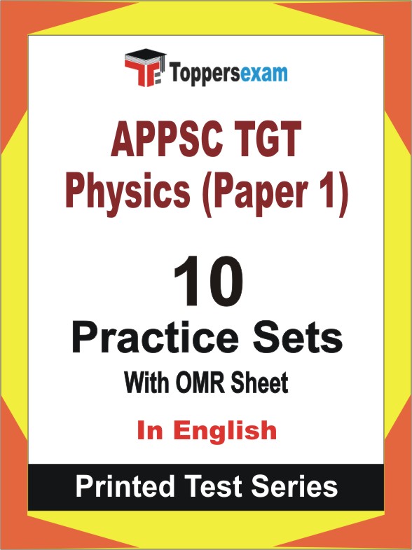 APPSC TGT Physics (Paper 1) Book in English - Practice Set