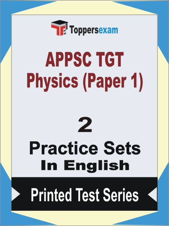 APPSC TGT Physics (Paper 1) Book in English - Question Paper / Practice Set