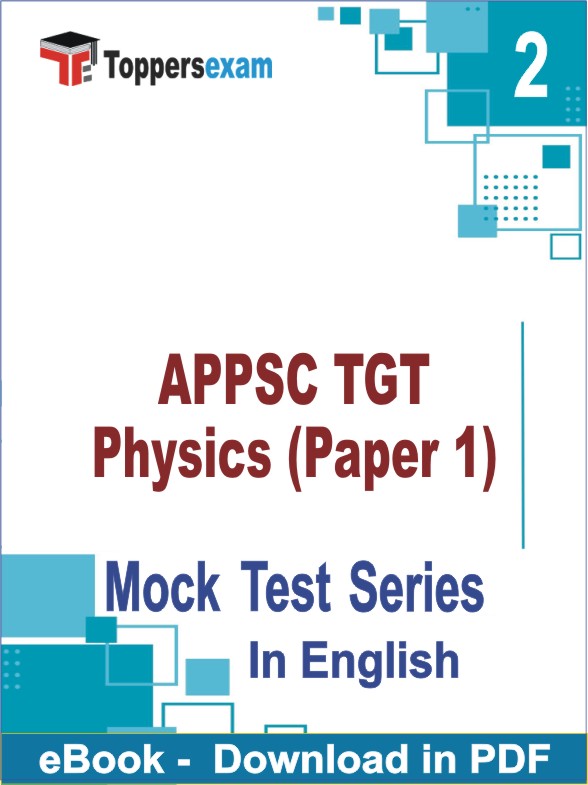 APPSC TGT Physics (Paper 1) PDF Book In English - Question Paper
