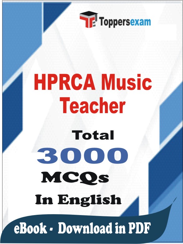 HPRCA Music Teacher PDF Book In English - MCQ / Objective Questions
