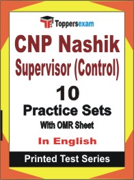 CNP Nashik Supervisor (Control)  Book in English - Practice Set