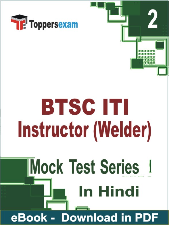 BTSC ITI Instructor (Welder) PDF Book In Hindi - Question Paper