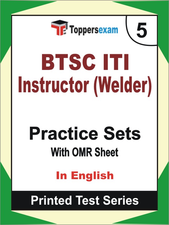 BTSC ITI Instructor (Welder) Book in English - Mock Test / Practice Set
