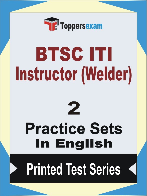 BTSC ITI Instructor (Welder) Book in English - Question Paper / Practice Set