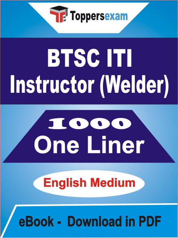 BTSC ITI Instructor (Welder) One Liner Book PDF in English