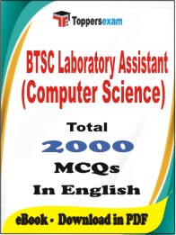 BTSC Laboratory Assistant (Computer Science) PDF Book in English - MCQ / Objective Questions