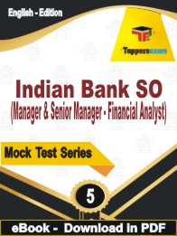 Indian Bank SO (Manager & Senior Manager - Financial Analyst) Test PDF Book In English - Practice Set
