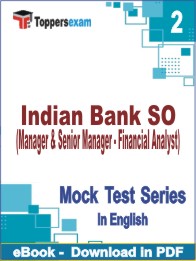 Indian Bank SO (Manager & Senior Manager - Financial Analyst) Test PDF Book In English - Question Paper