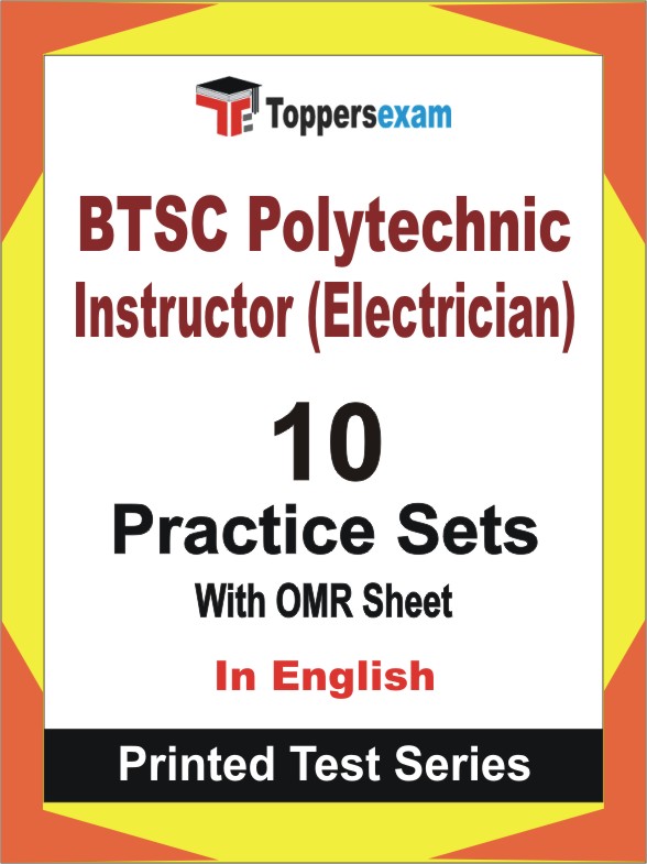 BTSC Polytechnic Instructor (Electrician) Book in English - Practice Set