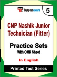 CNP Nashik Junior Technician (Fitter) Book in English- Mock Test / Practice Set