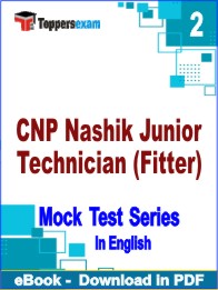 CNP Nashik Junior Technician (Fitter)  PDF Book In English- Question Paper