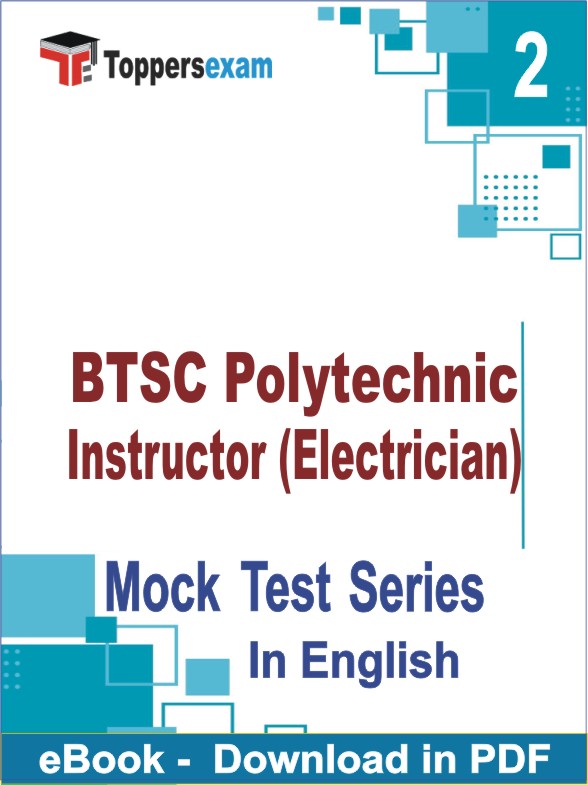 BTSC Polytechnic Instructor (Electrician) PDF Book In English - Question Paper