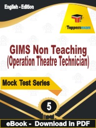 GIMS Non Teaching (Operation Theatre Technician) Test PDF Book In English - Practice Set