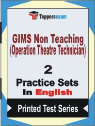 GIMS Non Teaching (Operation Theatre Technician) Book in English - Question Paper / Practice Set