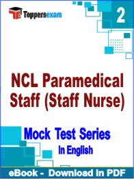 NCL Paramedical Staff (Staff Nurse)  PDF Book In English- Question Paper