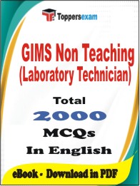 GIMS Non Teaching (Laboratory Technician) PDF Book in English - MCQ / Objective Questions