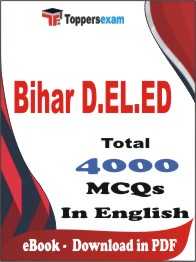 Bihar D.EL.ED PDF Book in English - MCQ / Objective Questions