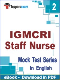IGMCRI Staff Nurse Test PDF Book In English - Question Paper