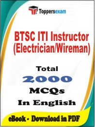BTSC ITI Instructor (Electrician/Wireman) PDF Book in English - MCQ / Objective Questions