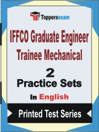 IFFCO Graduate Engineer Trainee (Mechanical)  Book in English - Question Paper / Practice Set