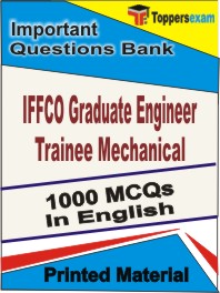 IFFCO Graduate Engineer Trainee (Mechanical)  Book in English - Objective MCQ