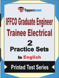 IFFCO Graduate Engineer Trainee (Electrical)  Book in English - Question Paper / Practice Set