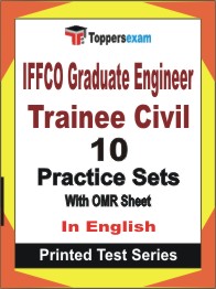 IFFCO Graduate Engineer Trainee (Civil)  Book in English - Practice Set