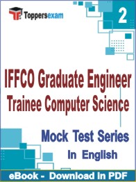 IFFCO Graduate Engineer Trainee (Computer Science) Test PDF Book In English - Question Paper