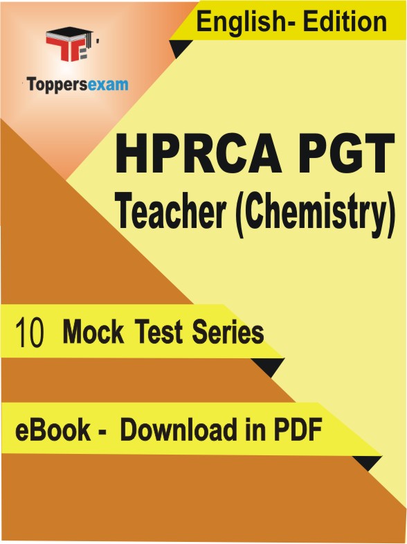 HPRCA PGT Teacher (Chemistry) PDF Book In English - Mock Test/Practice Set