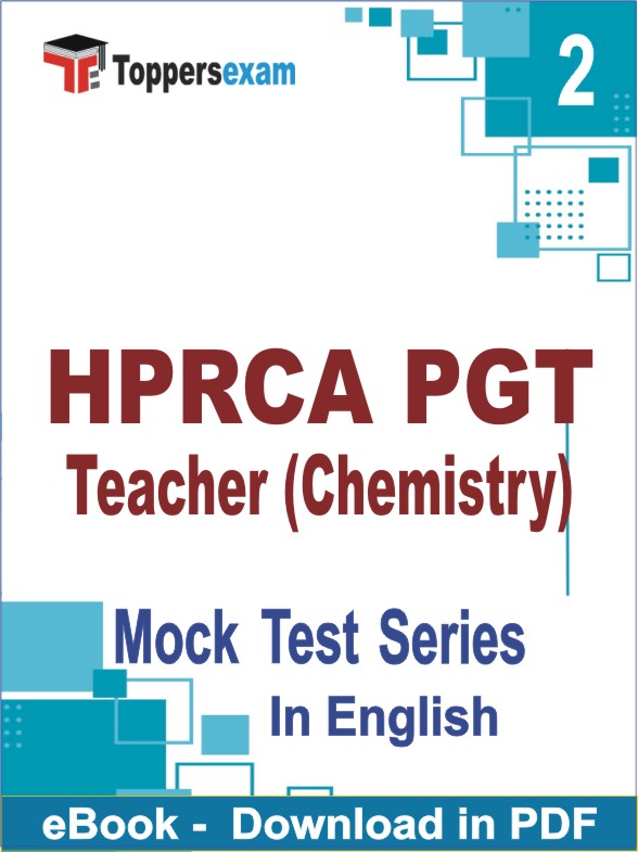 HPRCA PGT Teacher (Chemistry) PDF Book In English - Question Paper