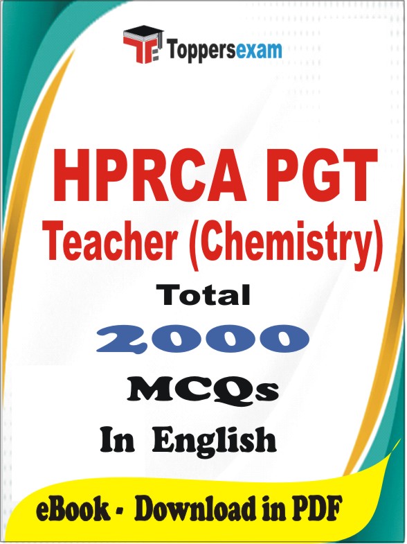 HPRCA PGT Teacher Chemistry PDF Book In English - MCQ / Objective Questions