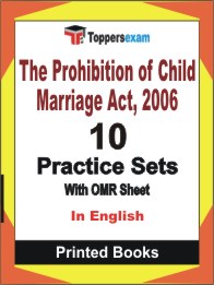 The Prohibition of Child Marriage Act, 2006 Book in English - Practice Set