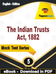 The Indian Trusts Act, 1882 PDF Book In English - Practice Set