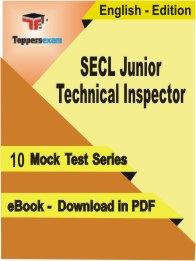 SECL Junior Technical Inspector PDF Book In English - Mock Test/Practice Set