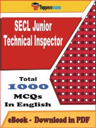 SECL Junior Technical Inspector PDF Book In English - MCQ / Objective Questions