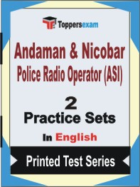 Andaman & Nicobar Police Radio Operator (ASI) Book in English - Question Paper / Practice Set