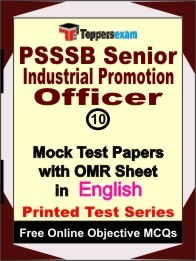 PSSSB Senior Industrial Promotion Officer Exam Mock Test Papers (Book) in English
