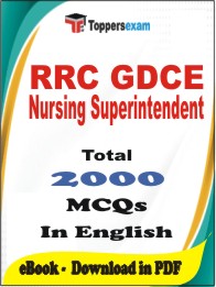 RRC GDCE Nursing Superintendent PDF Book in English - MCQ / Objective Questions