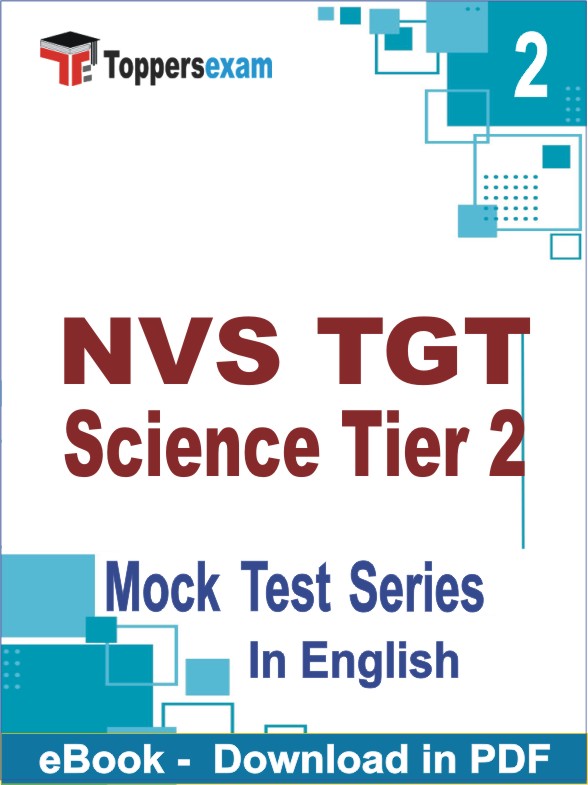 NVS TGT Science (Tier 2) PDF Book In English - Question Paper