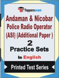 Andaman & Nicobar Police Radio Operator (ASI) (Additional Paper ) Book in English - Question Paper / Practice Set