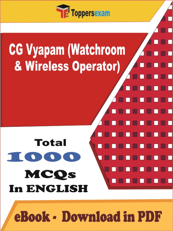 CG Vyapam (Watchroom & Wireless Operator) PDF Book In English - MCQ / Objective Questions