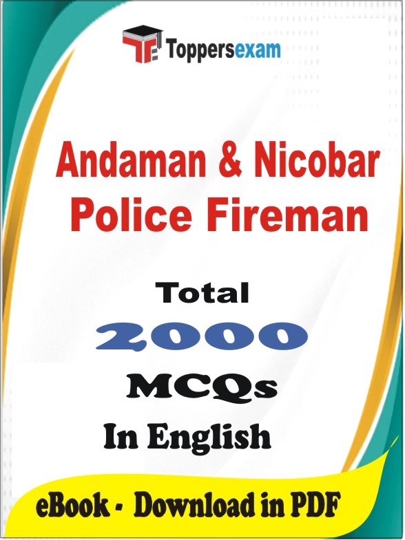 Andaman & Nicobar Police Fireman PDF Book In English - MCQ / Objective Questions