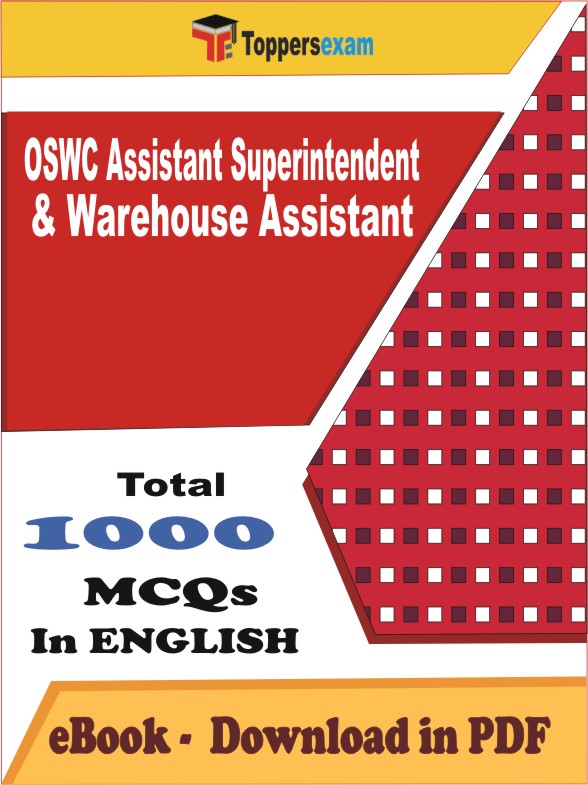 OSWC Assistant Superintendent & Warehouse Assistant PDF Book In English - MCQ / Objective Questions