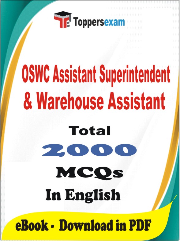 OSWC Assistant Superintendent & Warehouse Assistant PDF Book In English - MCQ / Objective Questions