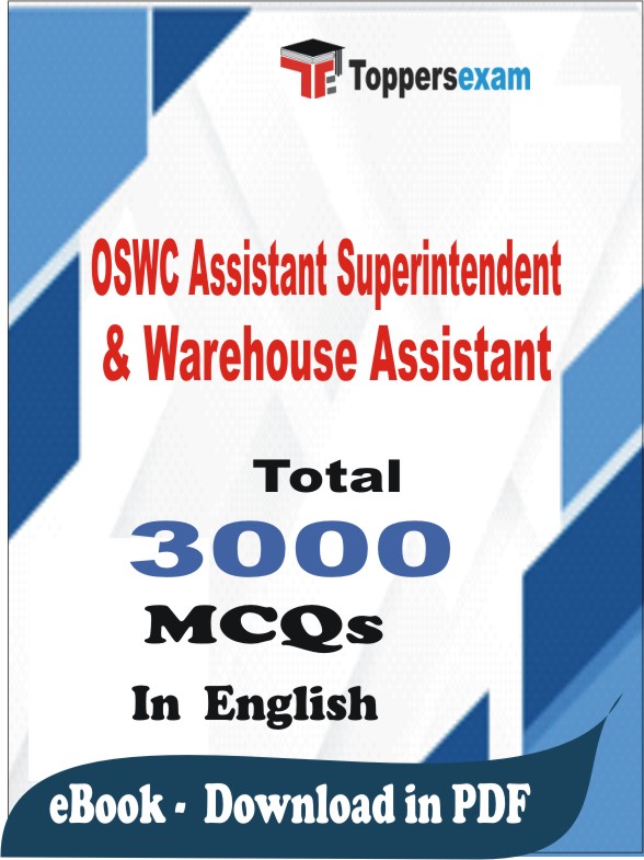 OSWC Assistant Superintendent & Warehouse Assistant PDF Book In English - MCQ / Objective Questions